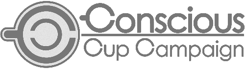 Conscious Cup Campaign - Aiming to reduce and eventually eliminate singe use cups in Ireland